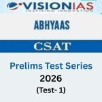 Ias Questions Test Vision IAS (Abhyaas)CSAT Prelims Test Series-2026(Test- 1) (Questions ...